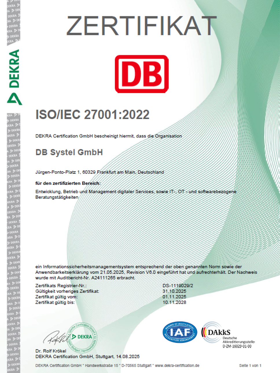 Dekra Zertifikat ISO/IEC 27001:2022 für die DB Systel. Gültig bis 10.11.2028
