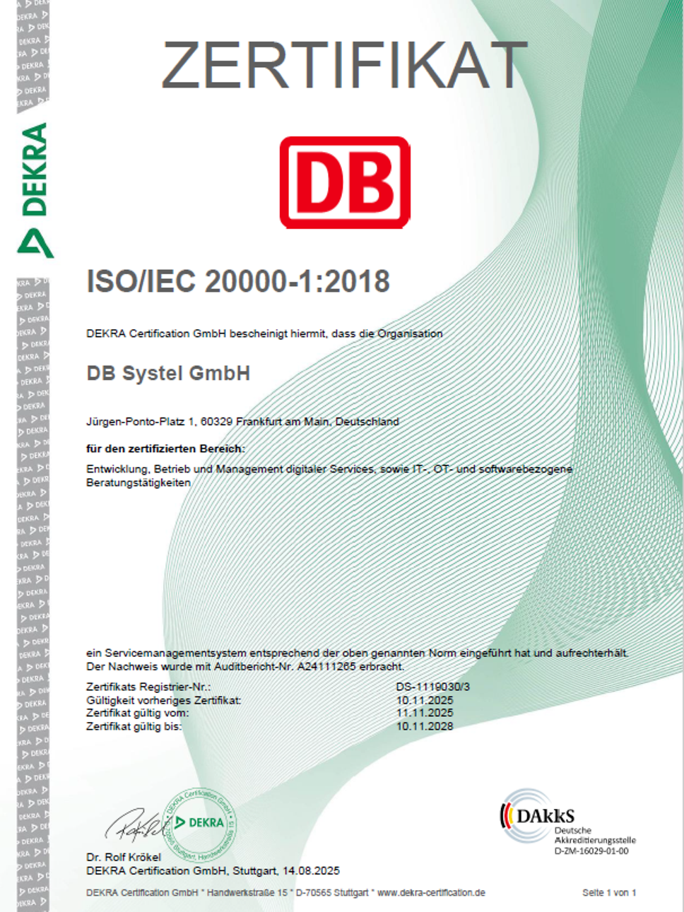 Zertifikat ISO/IEC 20000-1:2018 der Dekra für die DB Systel. Gültig bis 10.11.2028