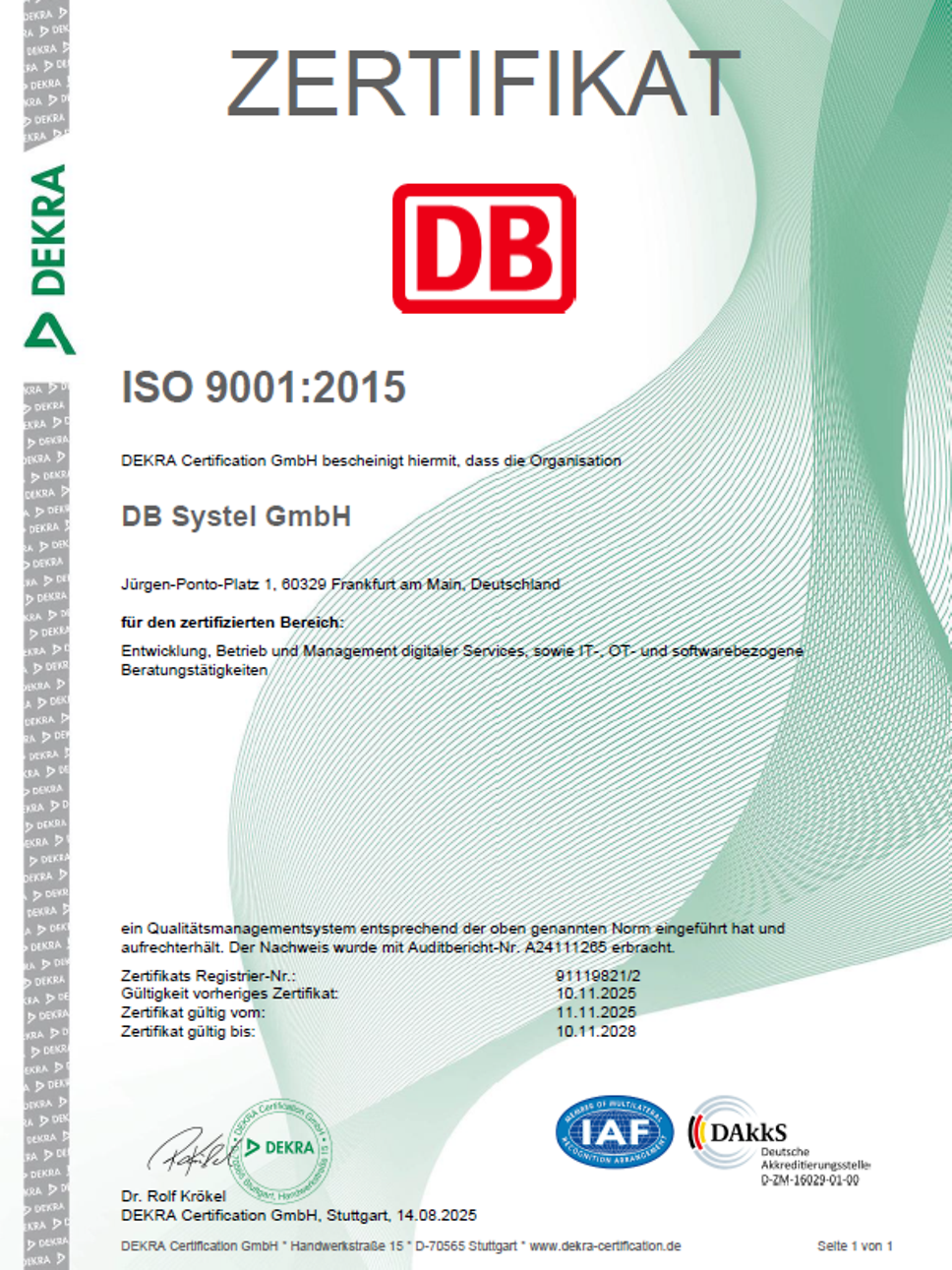 ISO-Zertifikat 9001:2015 der Dekra ausgestellt für DB Systel. Gültig bis 10.11.2028